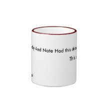 This one time , Ricky And Nate Had this debate,... Mug