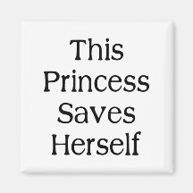 This Princess Saves Refrigerator Magnet