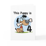 This Puppy 4th Birthday Tshirts and Gifts Greeting Card