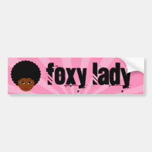This sassy vixen is too much woman for you bumper stickers