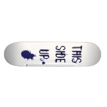 THIS SIDE UP CUSTOM SKATEBOARD