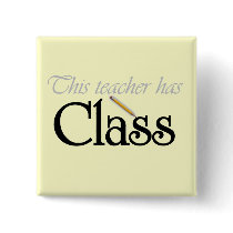 This Teacher Has Class Tshirts and Gifts