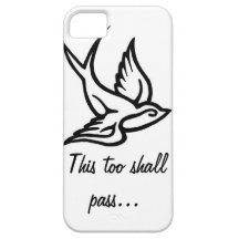 This Too Shall Pass Sparrow iPhone 5 Cover
