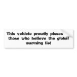 This vehicle proudly pisses off those who belie...