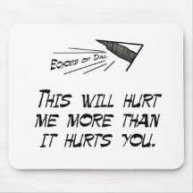 This will hurt me more mouse pads