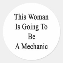 This Woman Is Going To Be A Mechanic Stickers