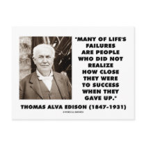 Thomas Edison Failures Close To Success Gave Up Postcard