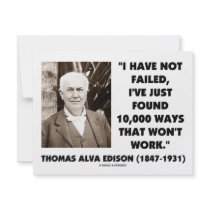 Thomas Edison Not Failed 10,000 Ways Won't Work
