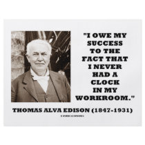 Thomas Edison Owe Success Never Had Clock Workroom