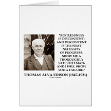 Thomas Edison Restlessness Discontent Progress Greeting Card
