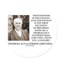 Thomas Edison Restlessness Discontent Progress Stickers