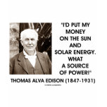 Thomas Edison Sun Solar Energy Source Of Power t-shirts
