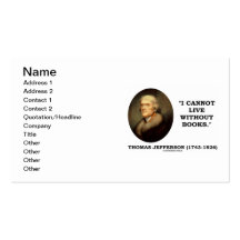 Thomas Jefferson I Cannot Live Without Books Business Cards