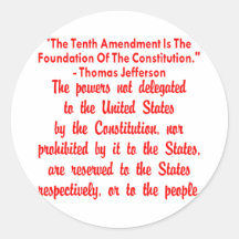 Thomas Jefferson On The 10th Amendment Stickers