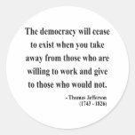 Thomas Jefferson Quote 3a Round Sticker