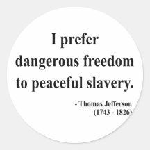 Thomas Jefferson Quote 9a Stickers