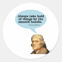 Thomas Jefferson Quote Round Sticker