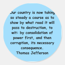 thomas jefferson quote round stickers