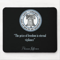 Thomas Jefferson Quote (Vigilance) Mousepad