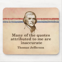 Thomas Jefferson Quotes Mouse Pad
