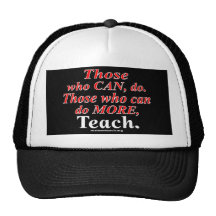 Those who can do MORE... Trucker Hat