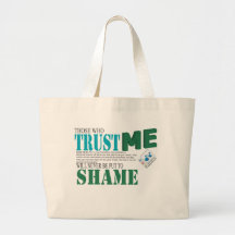 Those Who Trust Me Will Never Be Put To Shame Bag