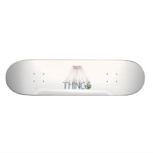 Thoughts become things custom skate board