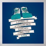 thousand miles begins with a single step posters