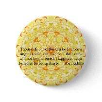 Thousands of candles can be lit from a single..... pinback button