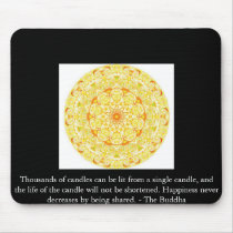 Thousands of candles can be lit from a single..... mouse pad