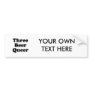 Three Beer Queer Bumper Sticker
