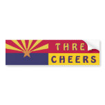 Three Cheers for Arizona Bumper Stickers