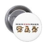 Three Wise Monkeys Buttons
