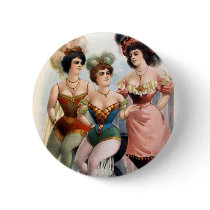Three women in tights and feathers c.1899 pinback button