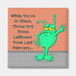 Throw Out Those Leftovers Refrigerator Magnets