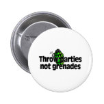 Throw Parties Not Grenades Button