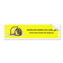 throw-them-down-the-disposal bumper stickers