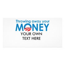 Throwing away your money personalized photo card