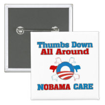 Thumbs Down NObama Care Pinback Button