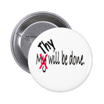 Thy Will Be Done Pin