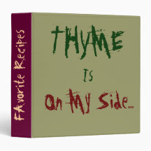 THYME,  Is, on my Side... binder