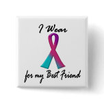 Thyroid Cancer I WEAR THYROID RIBBON 1 Best Friend buttons