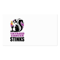 Thyroid Cancer Stinks Business Card
