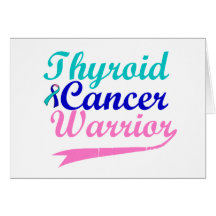 Thyroid Cancer Warrior Cards