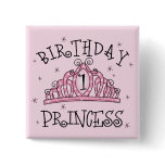 Tiara Birthday Princess 1st Birthday Pinback Buttons
