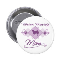 Tibetan Mastiff Mom Pin