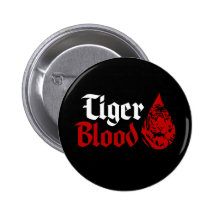 Tiger Blood $6.95 Collectable Art Button