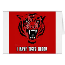 Tiger Blood "I Have Tiger Blood" Greeting Cards