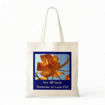 Tiger Lily Flower Tote Bag We All Need Someone