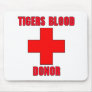 Tigers Blood Donor Mousepads
